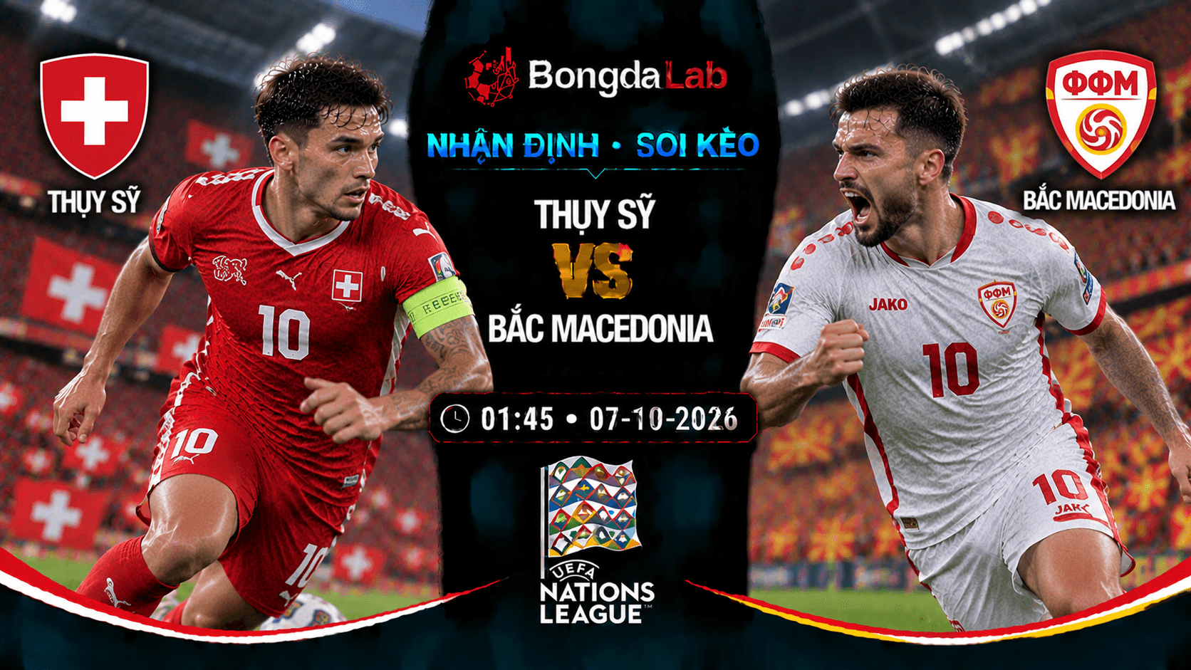 Nhận định, soi kèo Switzerland vs FYR Macedonia, 01:45 ngày 07/10/2026